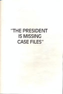 The President is Missing case files page 1